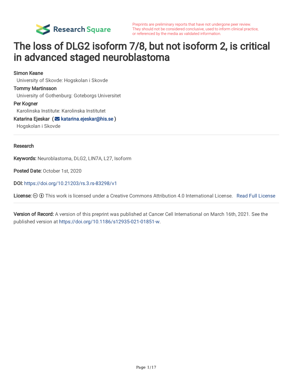 The Loss of DLG2 Isoform 7/8, but Not Isoform 2, Is Critical in Advanced Staged Neuroblastoma