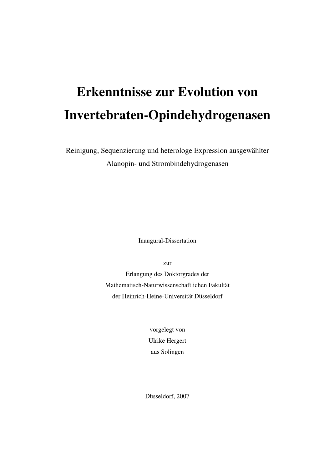 Erkenntnisse Zur Evolution Von Invertebraten-Opindehydrogenasen