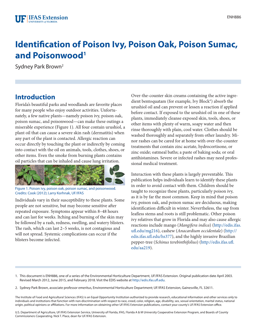 Identification of Poison Ivy, Poison Oak, Poison Sumac, and Poisonwood1 Sydney Park Brown2