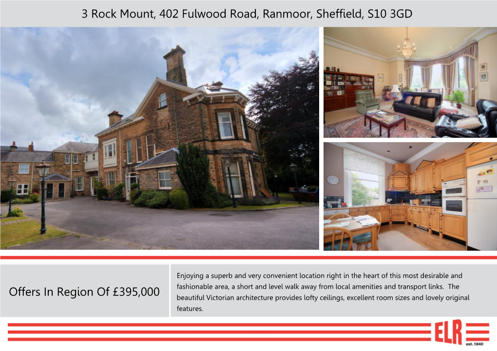 3 Rock Mount, 402 Fulwood Road, Ranmoor, Sheffield, S10 3GD