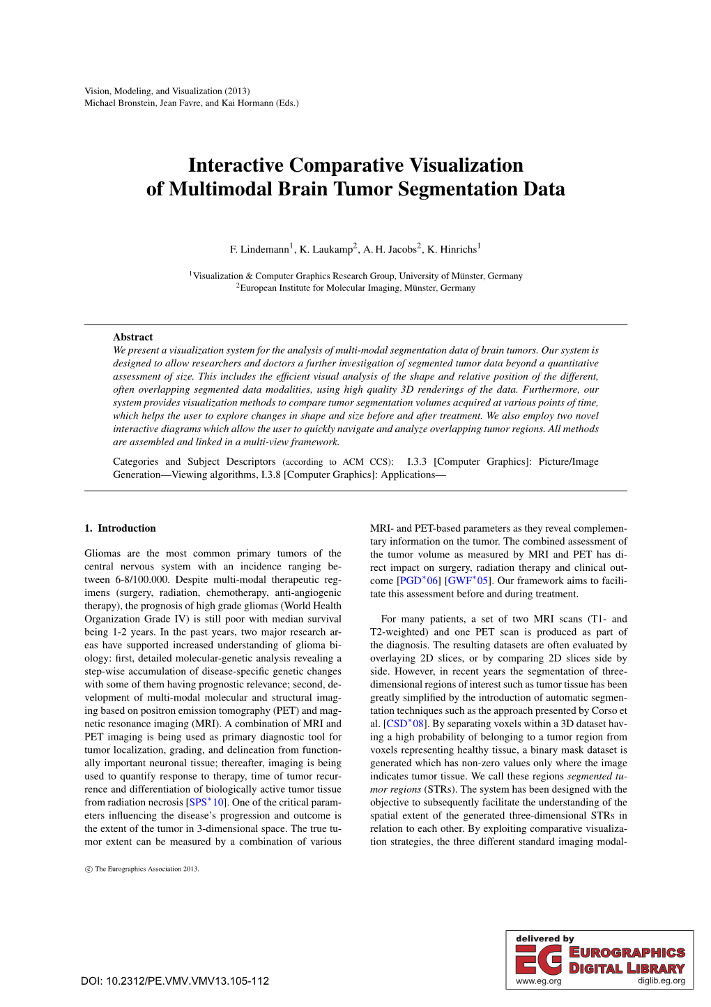 Interactive Comparative Visualization of Multimodal Brain Tumor Segmentation Data