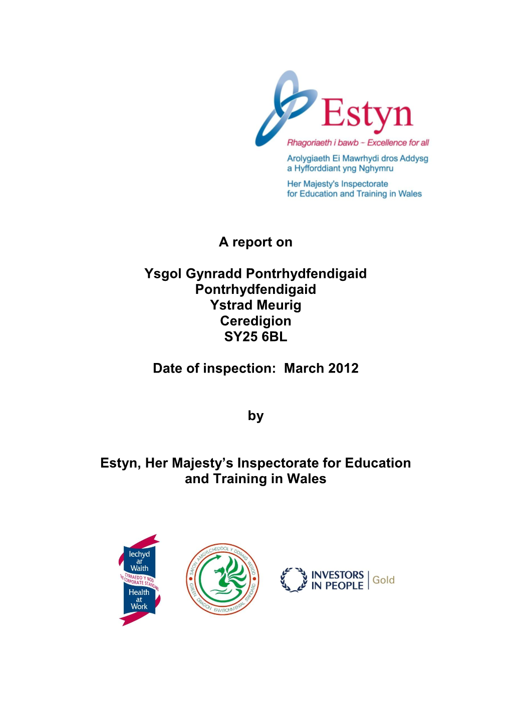 Inspection Report Ysgol Gynradd Pontrhydfendigaid Eng 2012