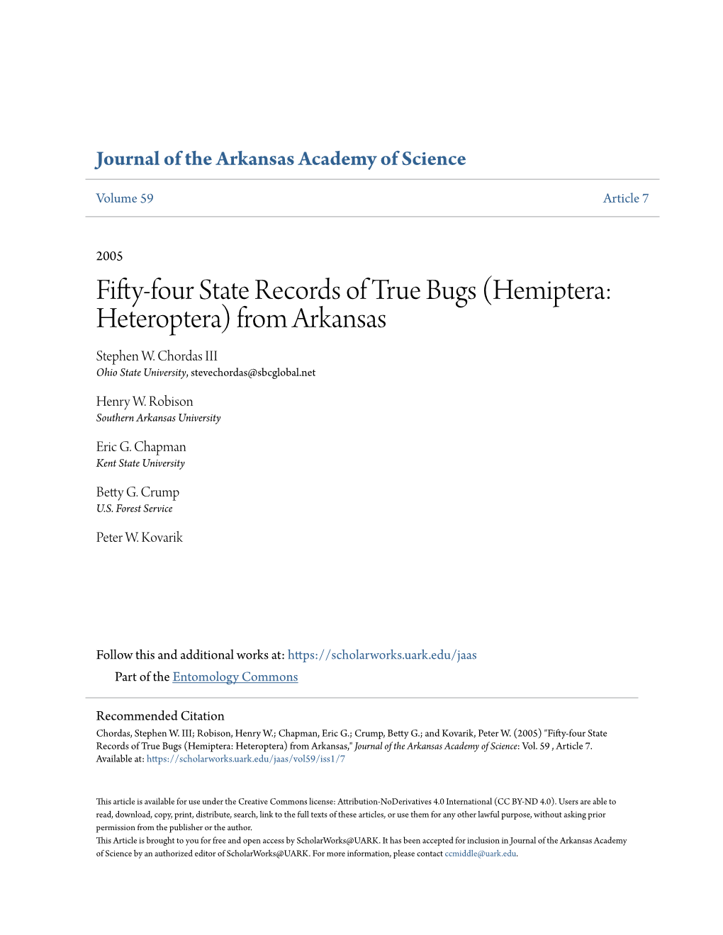 Fifty-Four State Records of True Bugs (Hemiptera: Heteroptera) from Arkansas Stephen W