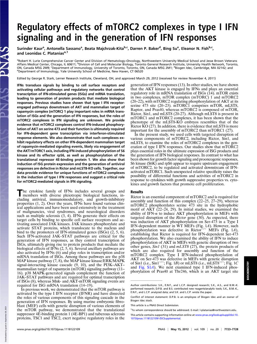 Regulatory Effects of Mtorc2 Complexes in Type I IFN Signaling and in the Generation of IFN Responses