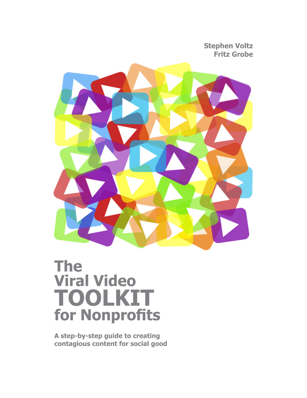 The Viral Video TOOLKIT for Nonprofits
