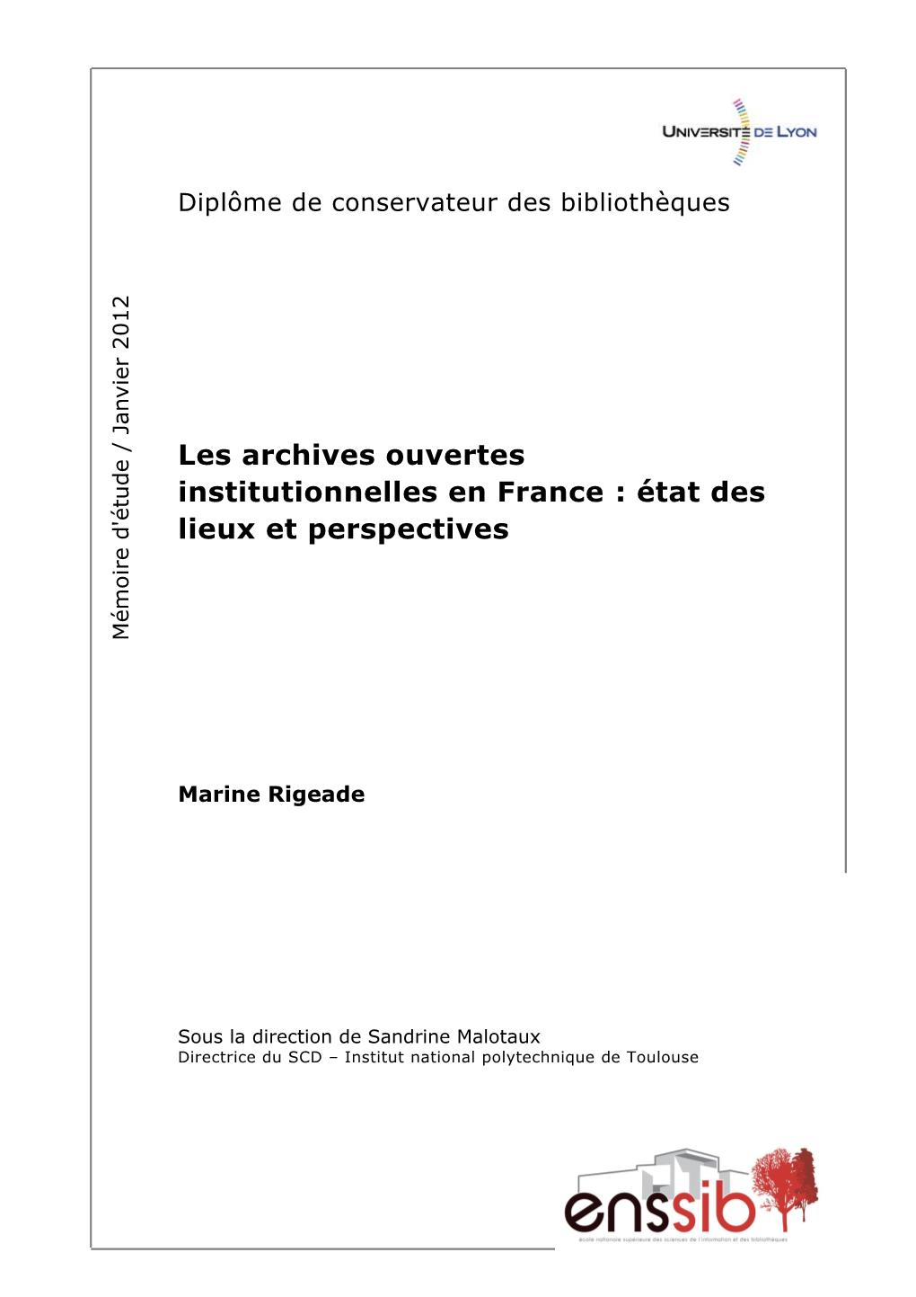 Les Archives Ouvertes Institutionnelles En France : État Des Lieux Et Perspectives