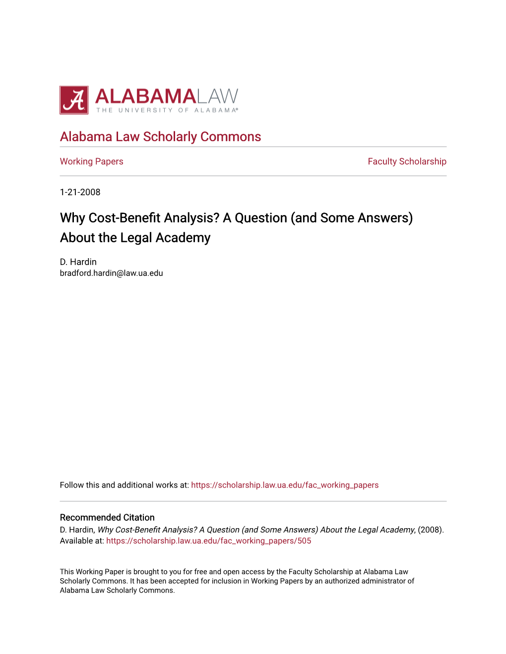 Why Cost-Benefit Analysis? a Question (And Some Answers) About the Legal Academy