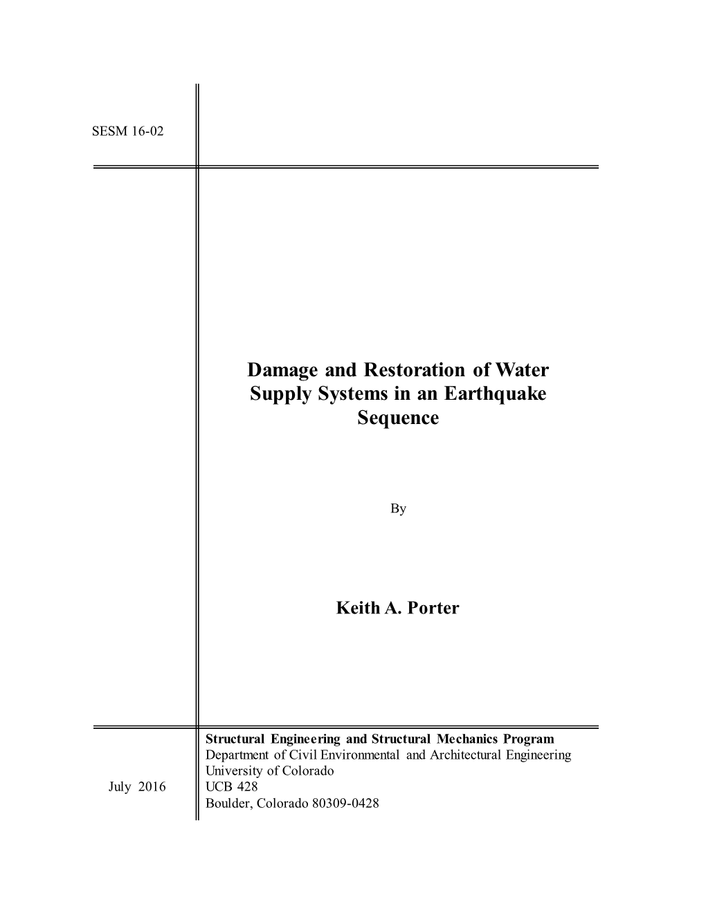 Damage and Restoration of Water Supply Systems in an Earthquake Sequence