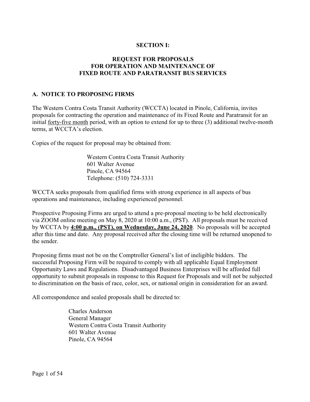 Page 1 of 54 SECTION I: REQUEST for PROPOSALS for OPERATION and MAINTENANCE of FIXED ROUTE and PARATRANSIT BUS SERVICES A. NOTIC