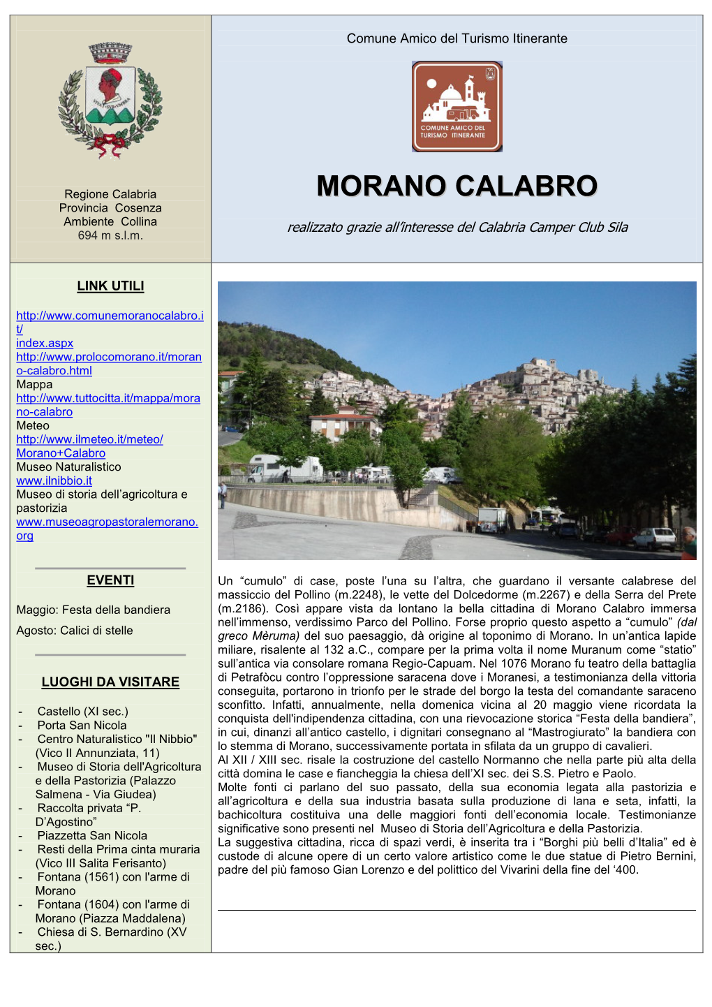 MORANO CALABRO Provincia Cosenza Ambiente Collina 694 M S.L.M