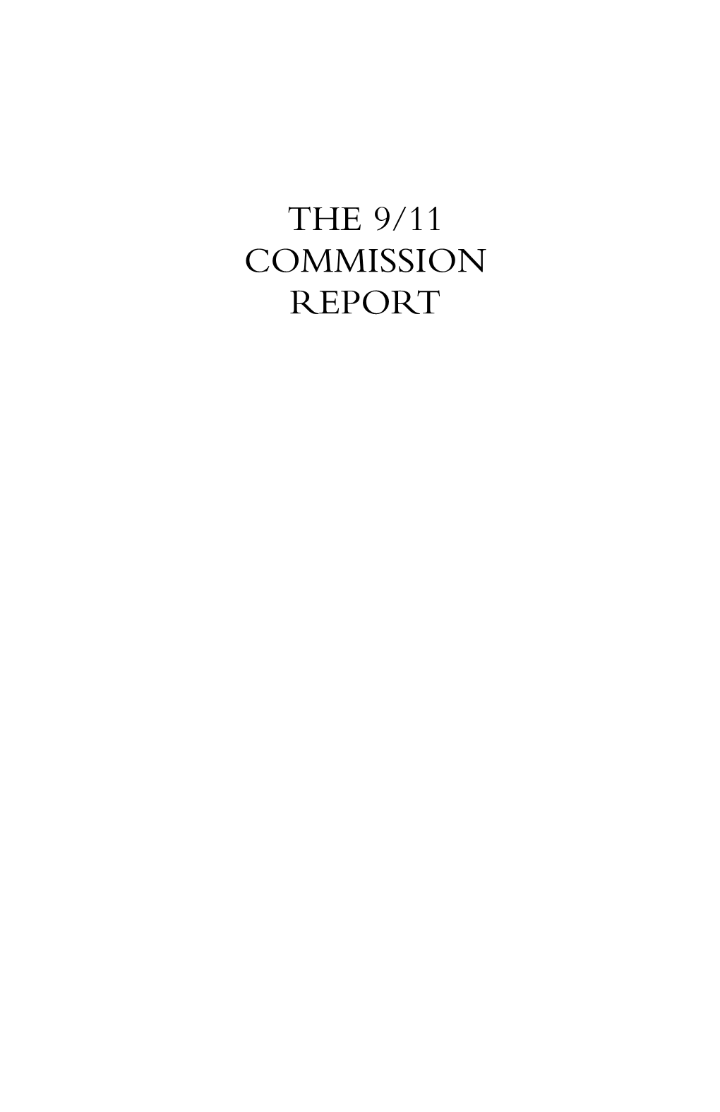 The 9/11 Commission Report