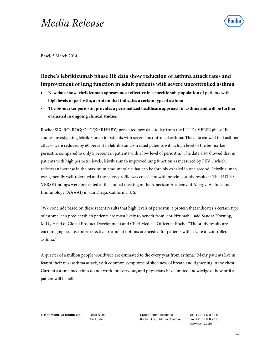 Roche's Lebrikizumab Phase Iib Data Show Reduction of Asthma Attack Rates and Improvement of Lung Function in Adult Patients W