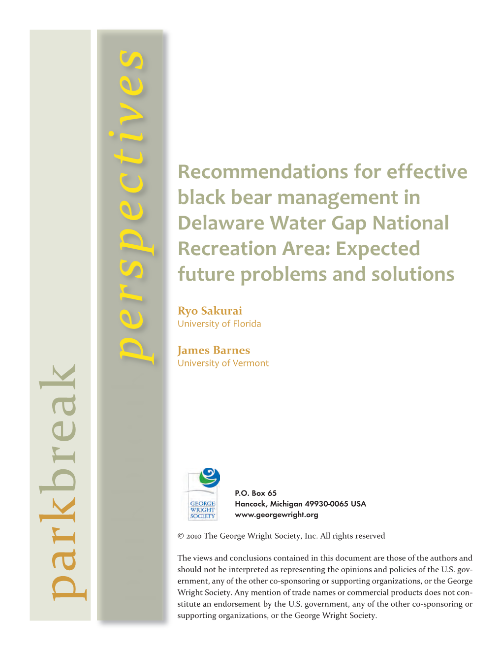 Recommendations for Effective Black Bear Management in Delaware Water Gap National Recreation Area: Expected Future Problems and Solutions
