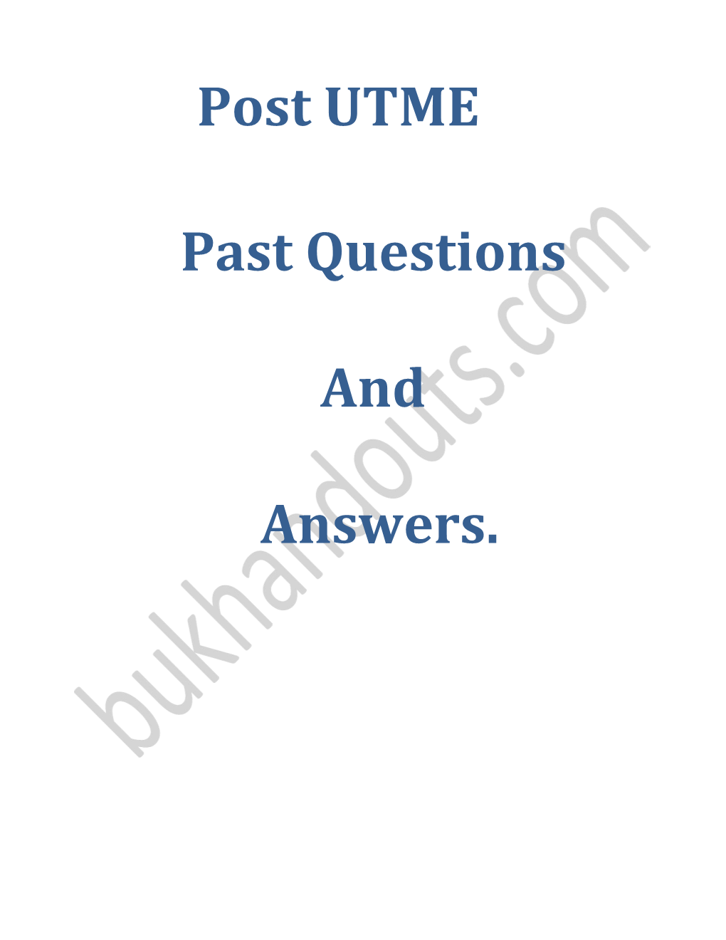 Post UTME Past Questions and Answers