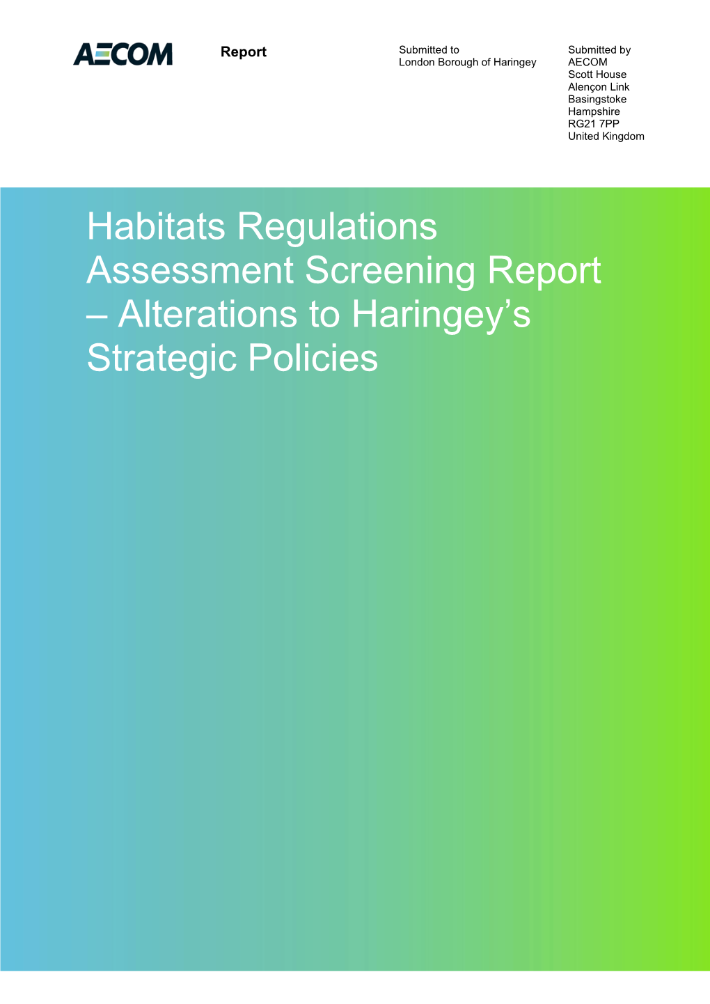 Habitats Regulation Assessment Screening Report – Page I Alterations to Haringey’S Strategic Policies