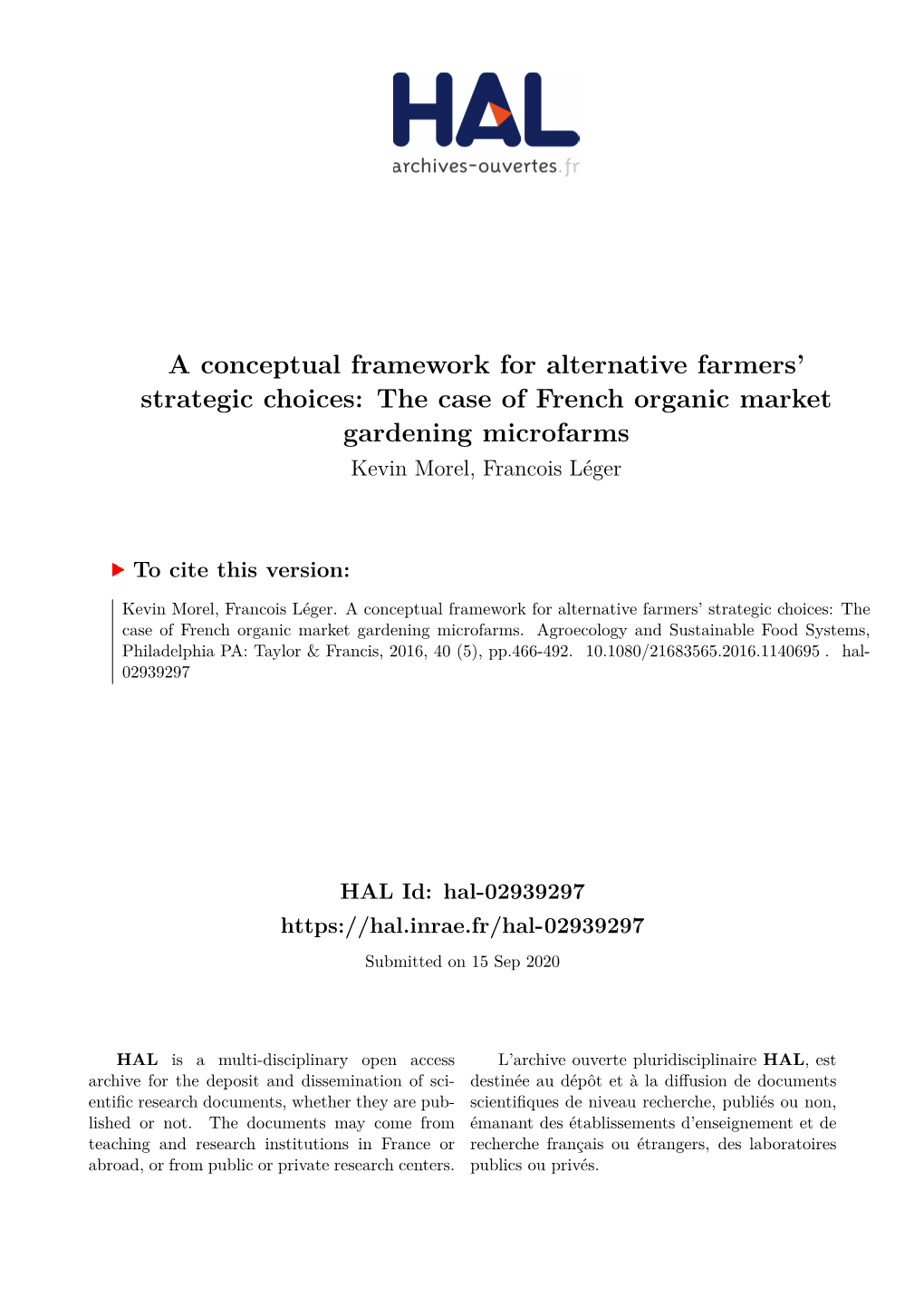 The Case of French Organic Market Gardening Microfarms Kevin Morel, Francois Léger