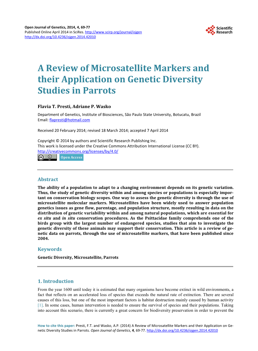 A Review of Microsatellite Markers and Their Application on Genetic Diversity Studies in Parrots