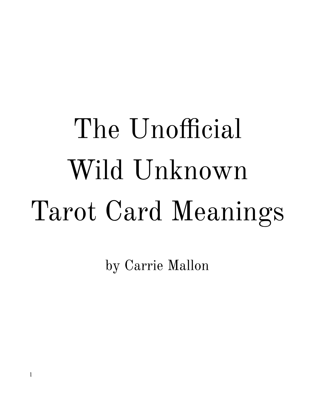 The Unofficial Wild Unknown Tarot Card Meanings