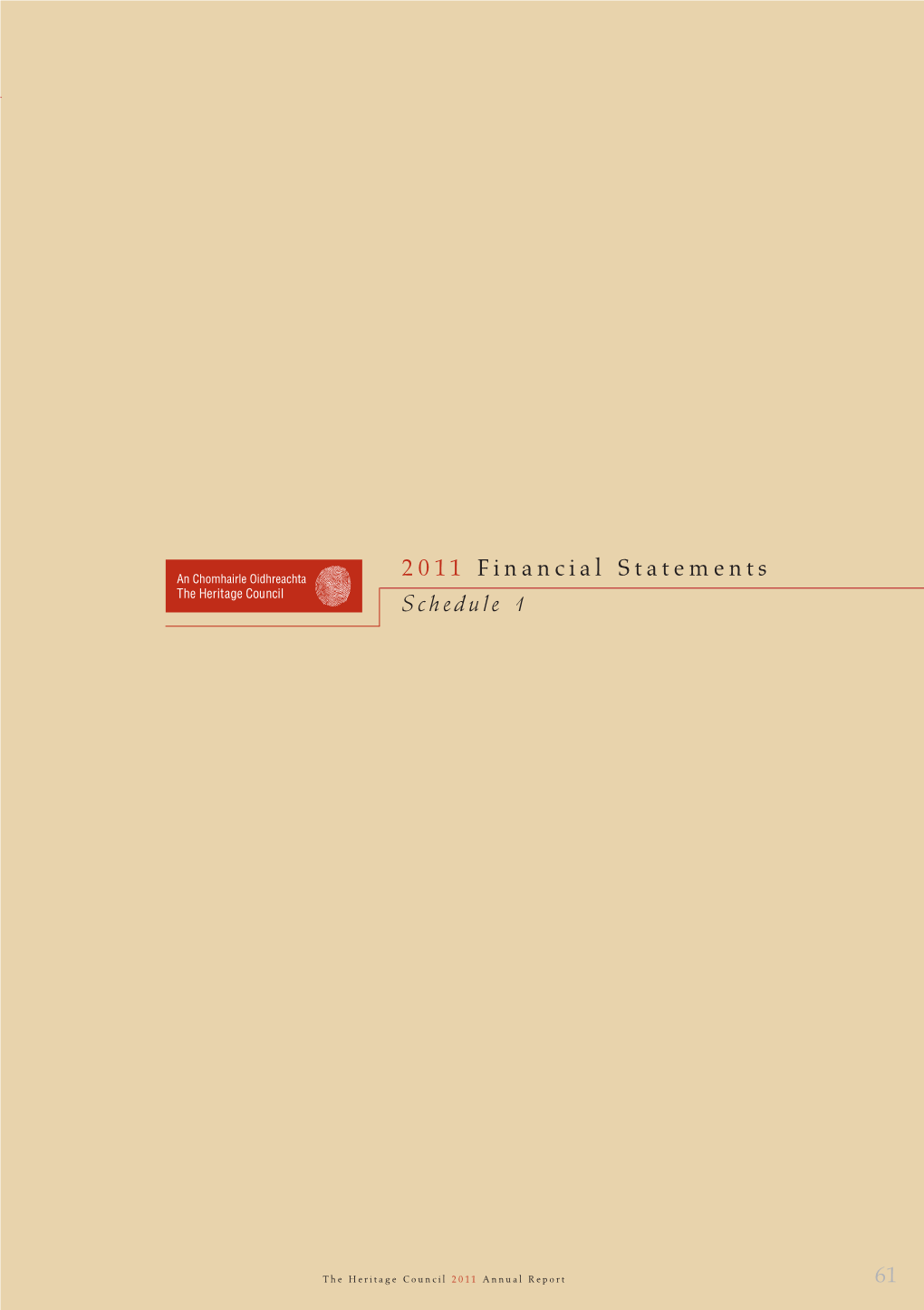 2011 Financial Statements Schedule 1