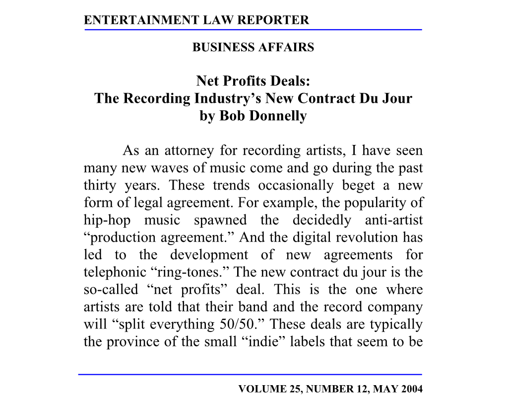 VOLUME 25, NUMBER 12, MAY 2004 ENTERTAINMENT LAW REPORTER Growing at Warp Speed As the “Majors” Continue to Merge Themselves out of Existence