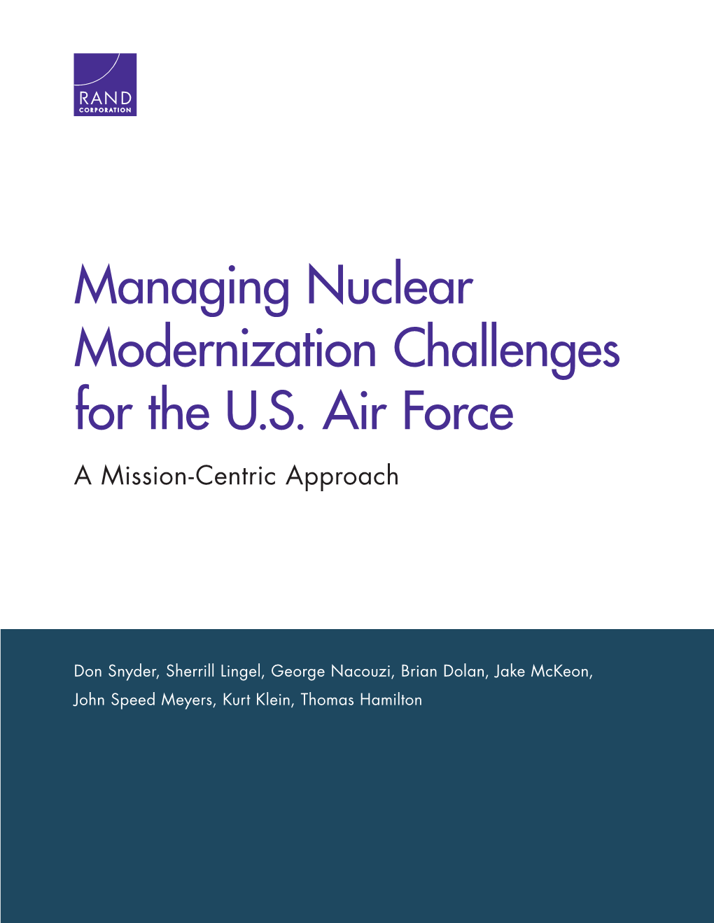 Managing Nuclear Modernization Challenges for the US Air Force