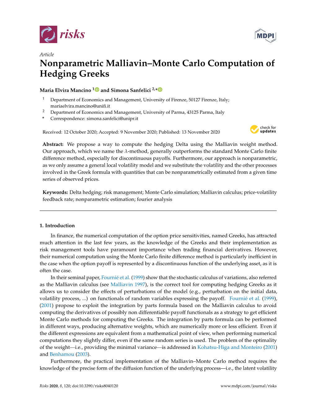 Nonparametric Malliavin–Monte Carlo Computation of Hedging Greeks