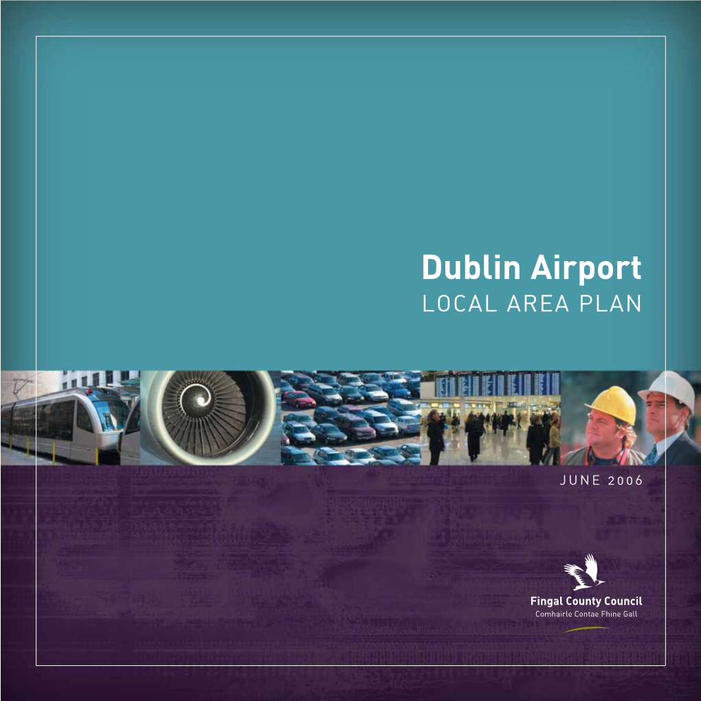 Dublin Airport LOCAL AREA PLAN