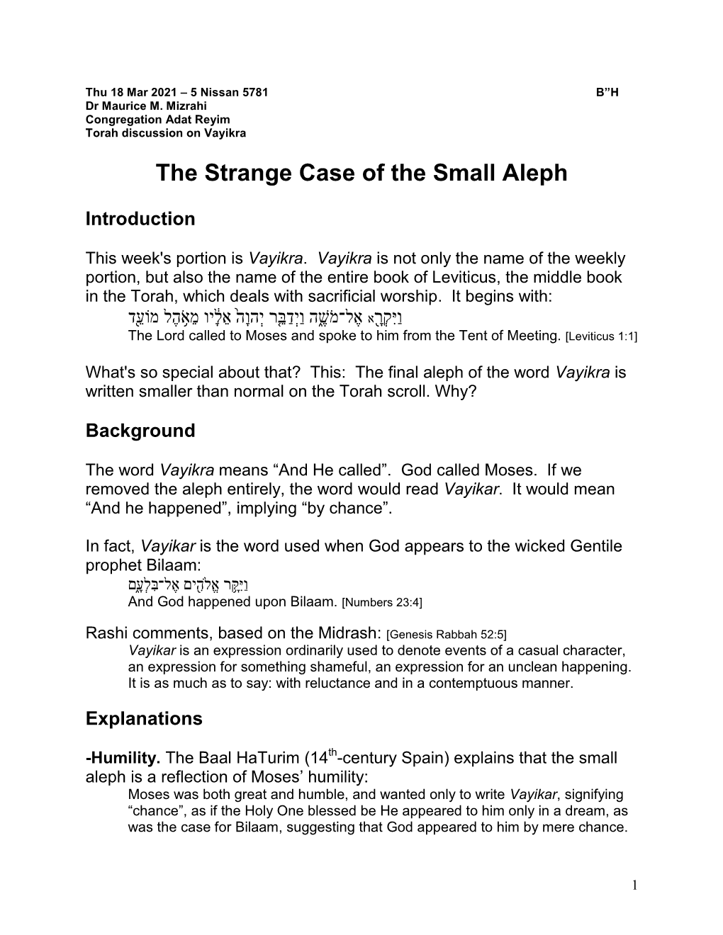 The Strange Case of the Small Aleph (Vayikra)