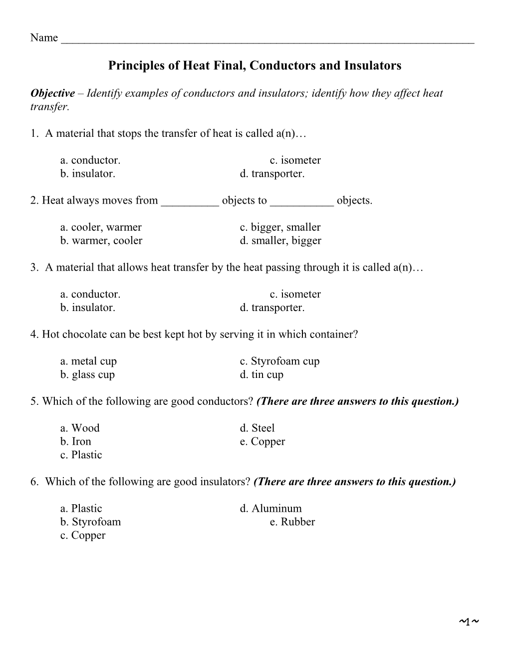 Principles of Heat Final, Conductors and Insulators