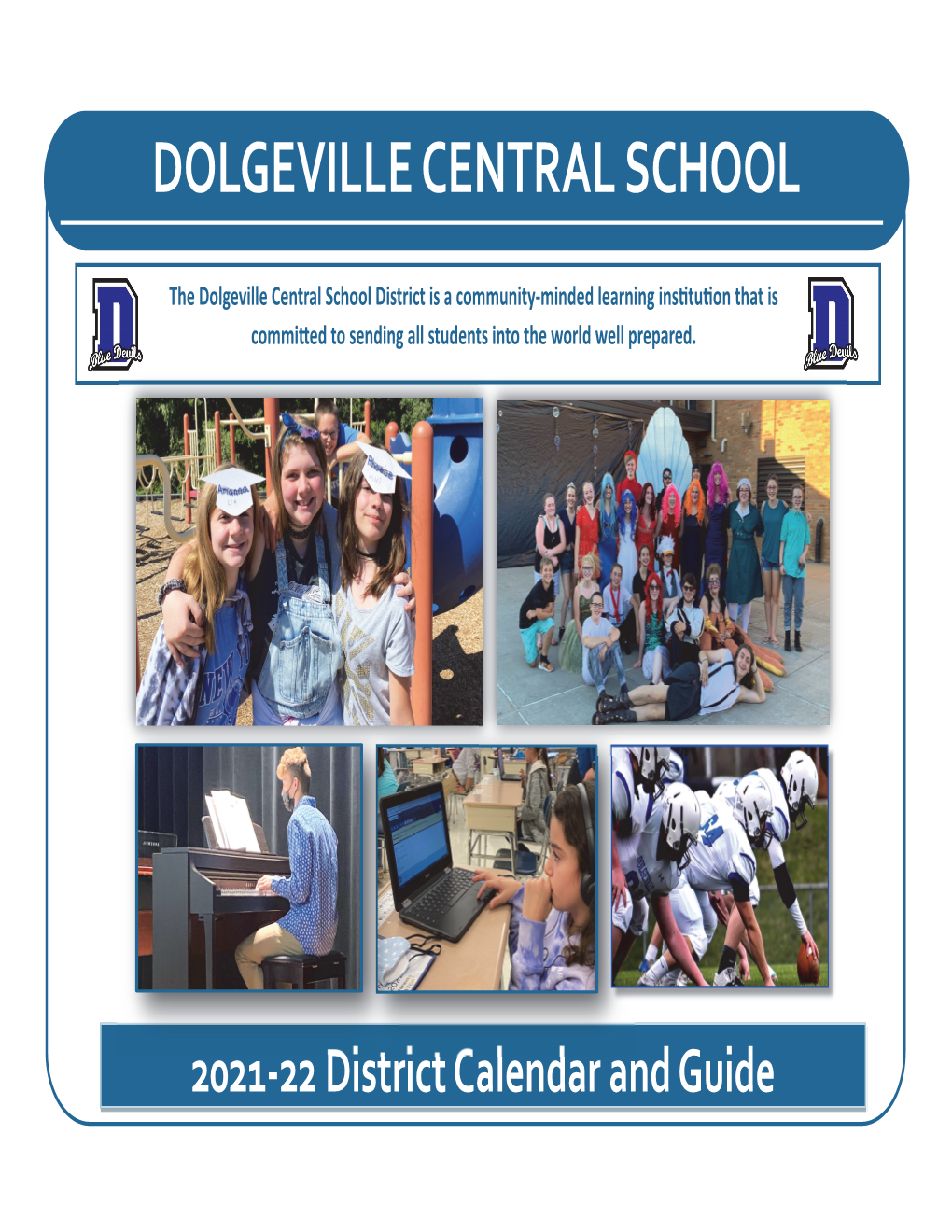 2021-2022 District Calendar and Guide