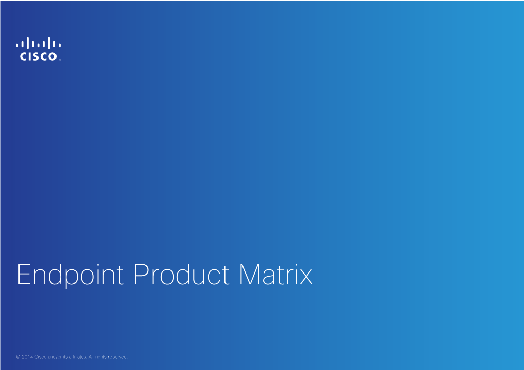 Endpoint Product Matrix