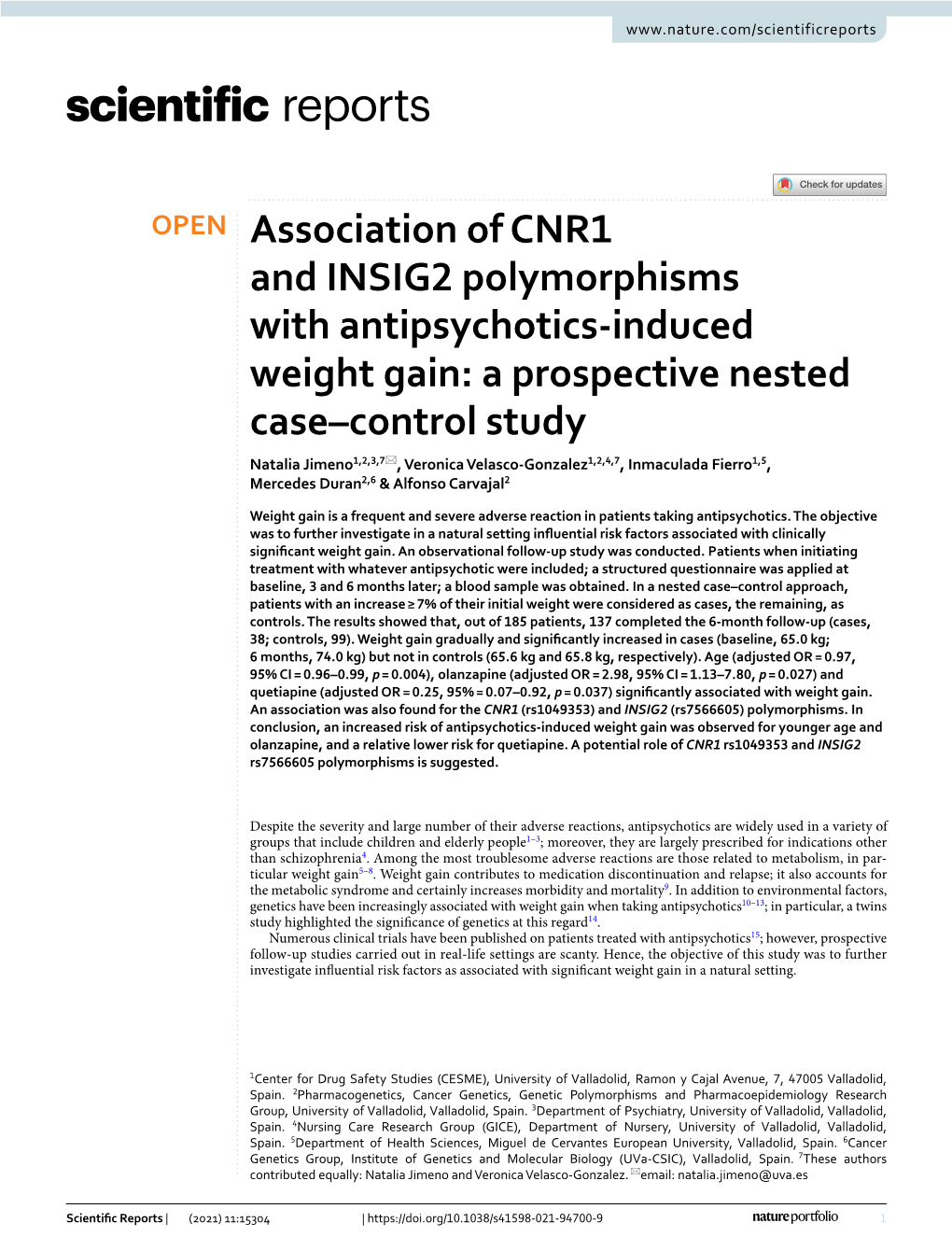 Association of CNR1 and INSIG2 Polymorphisms with Antipsychotics