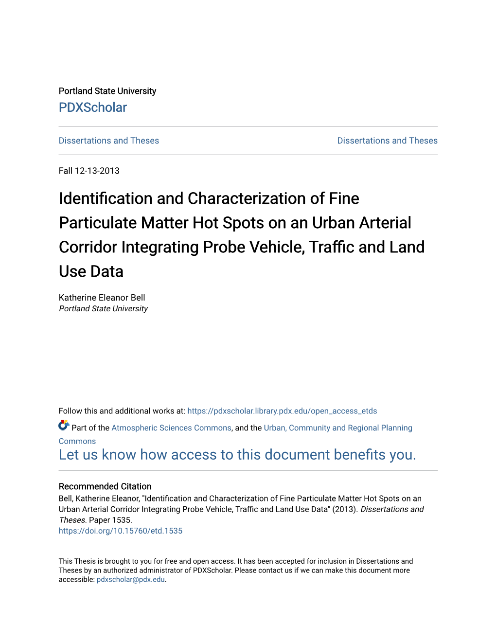 Identification and Characterization of Fine Particulate Matter Hot Spots on an Urban Arterial Corridor Integrating Probe Vehicle, Traffic and Land Use Data