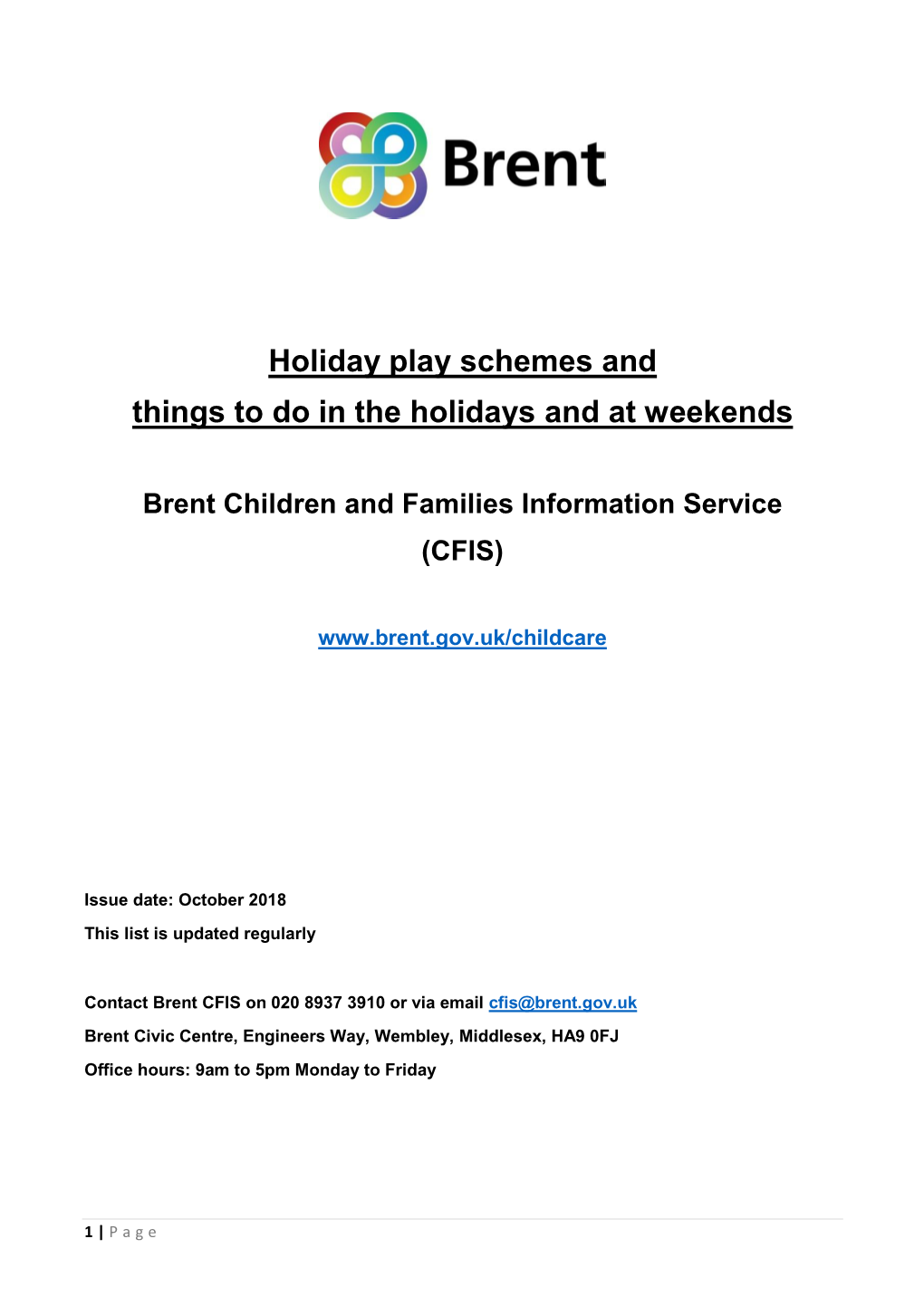 Holiday Play Schemes and Things to Do in the Holidays and at Weekends