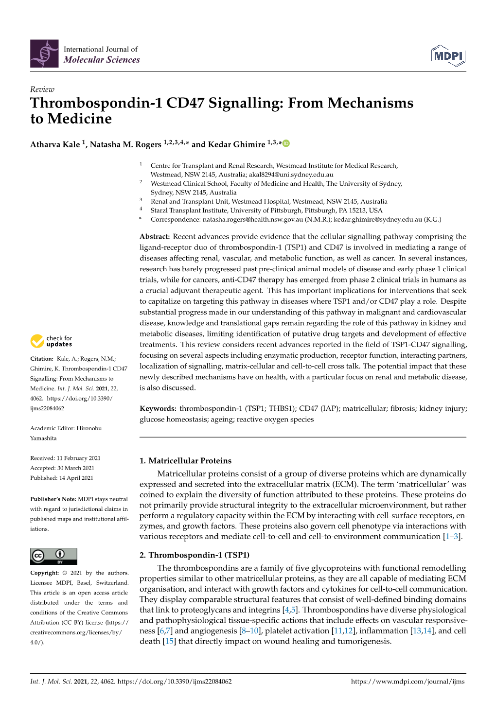 Thrombospondin-1 CD47 Signalling: from Mechanisms to Medicine