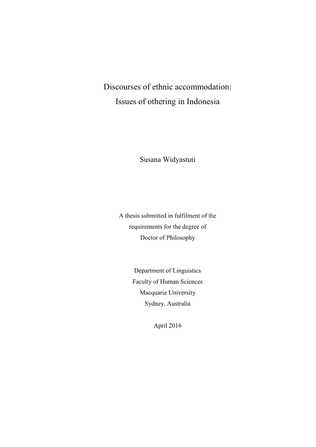 Discourses of Ethnic Accommodation: Issues of Othering in Indonesia