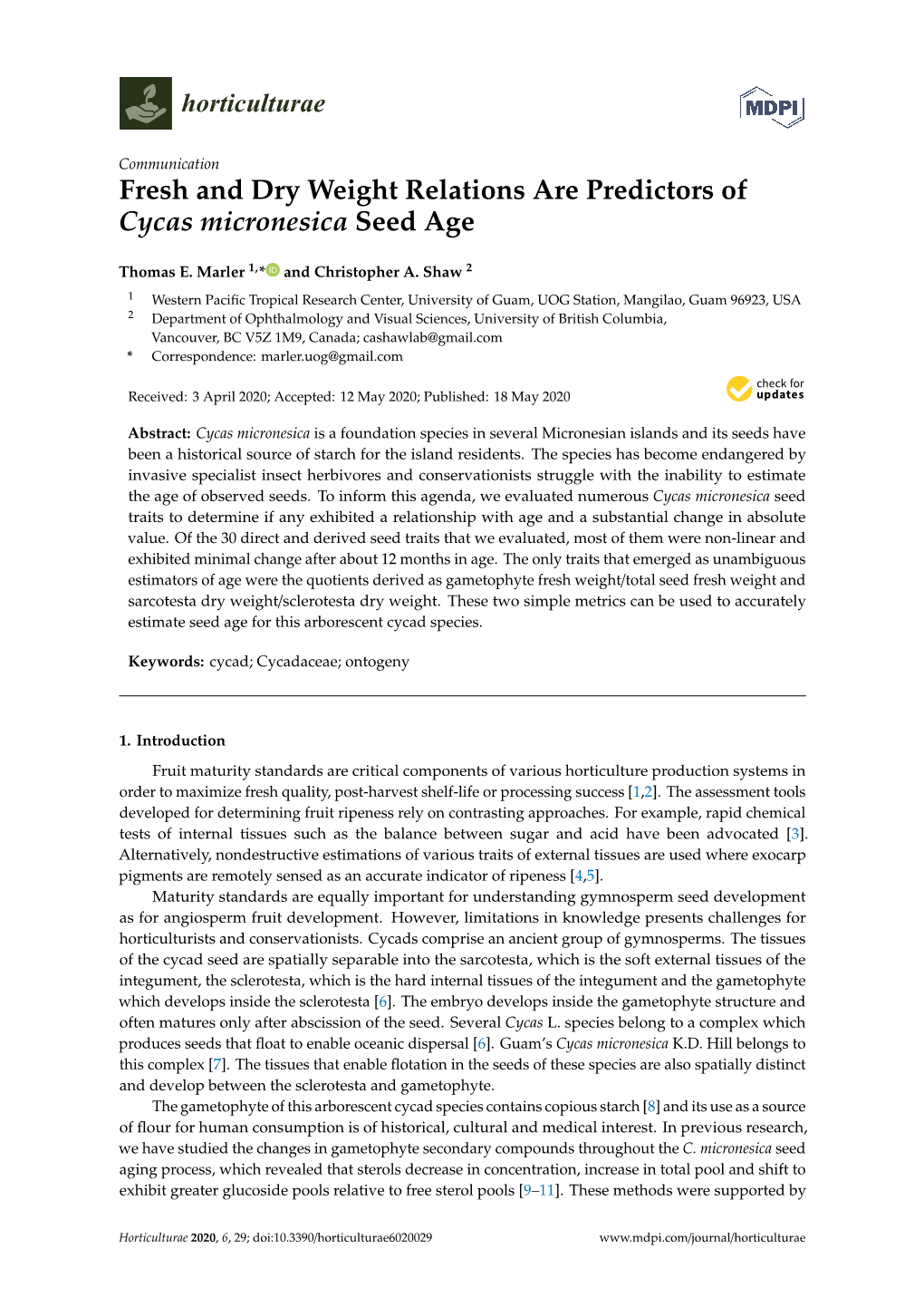 Fresh and Dry Weight Relations Are Predictors of Cycas Micronesica Seed Age