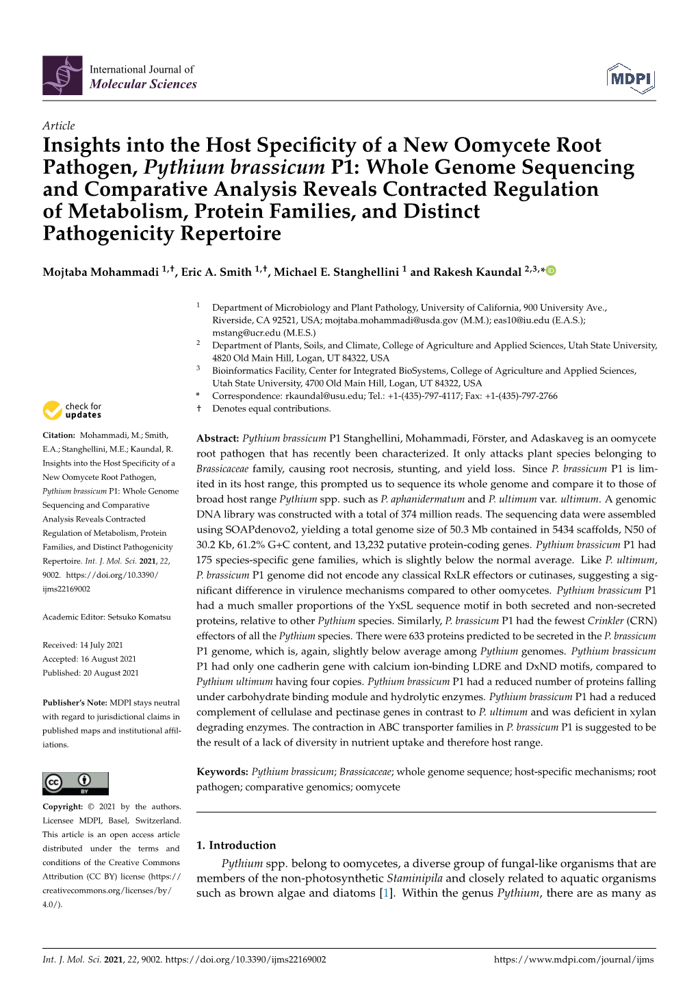 Whole Genome Sequencing and Comparative Analysis Reveals Contracted Regulation of Metabolism, Protein Families, and Distinct Pathogenicity Repertoire