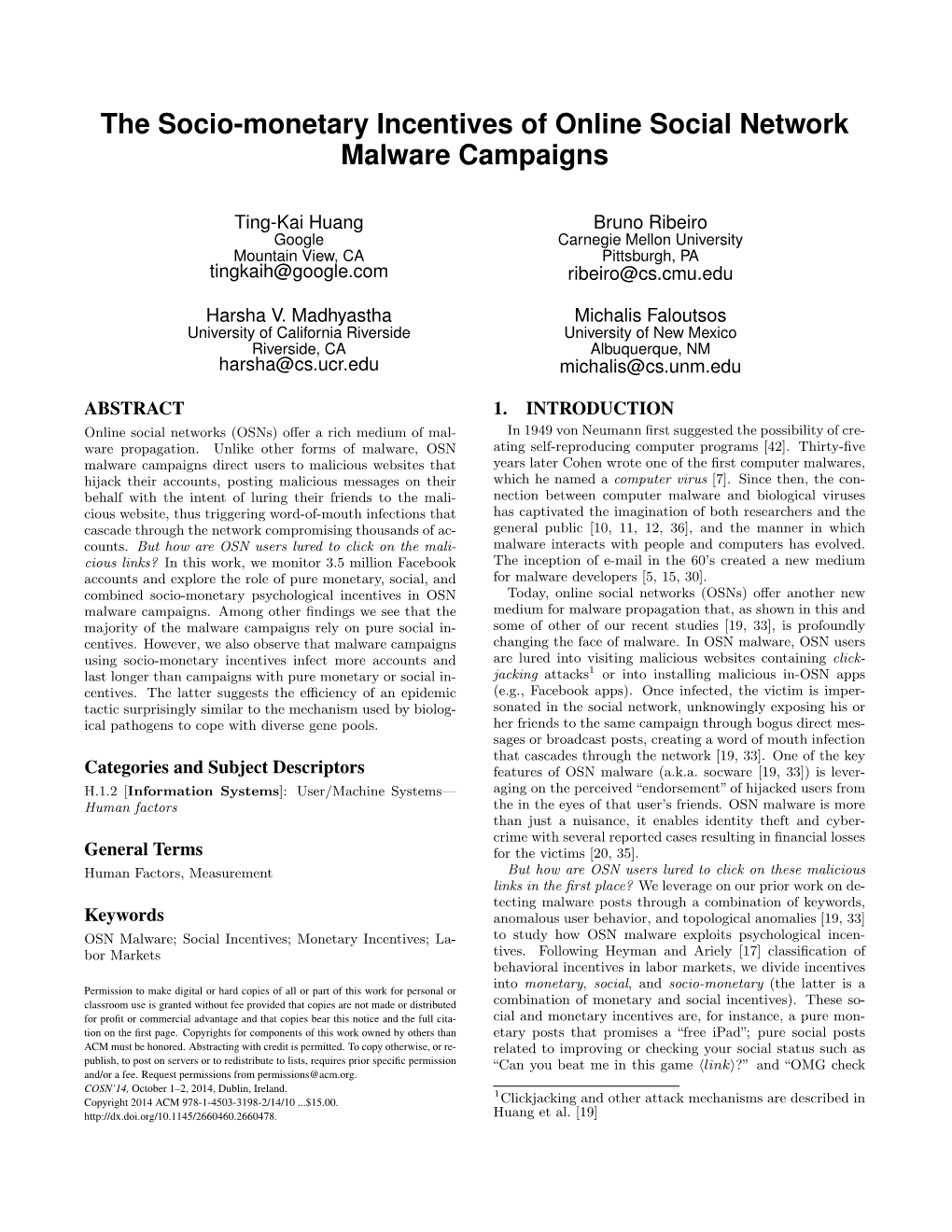 The Socio-Monetary Incentives of Online Social Network Malware Campaigns