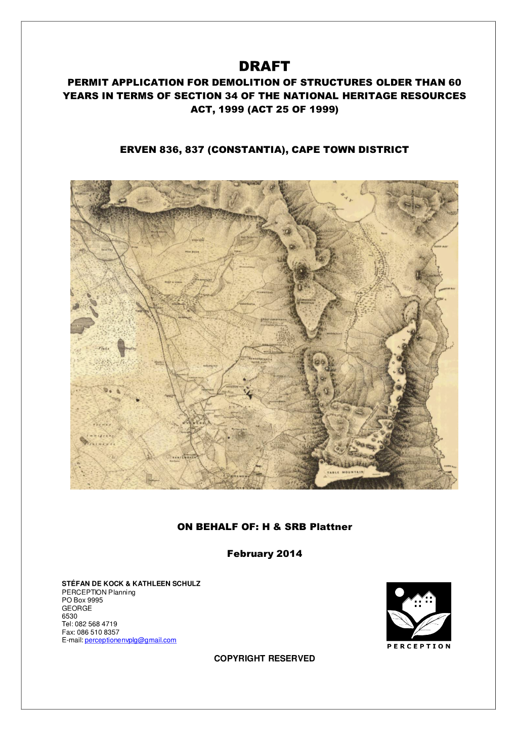 Permit Application for Demolition of Structures Older Than 60 Years in Terms of Section 34 of the National Heritage Resources Act, 1999 (Act 25 of 1999)