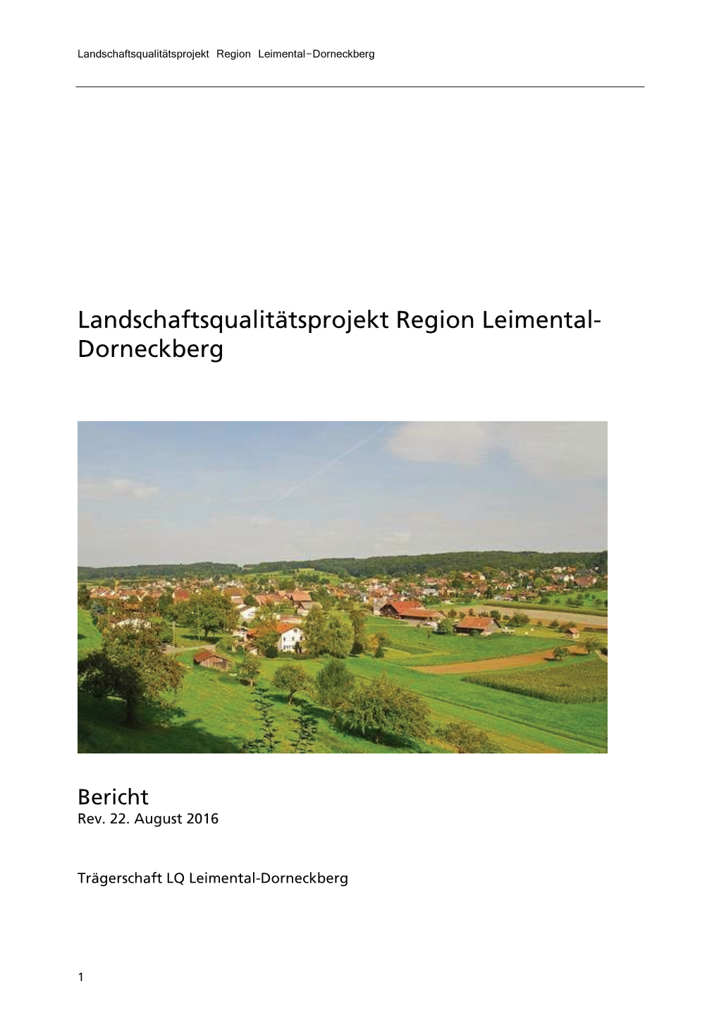 Landschaftsqualitätsprojekt Region Leimental- Dorneckberg
