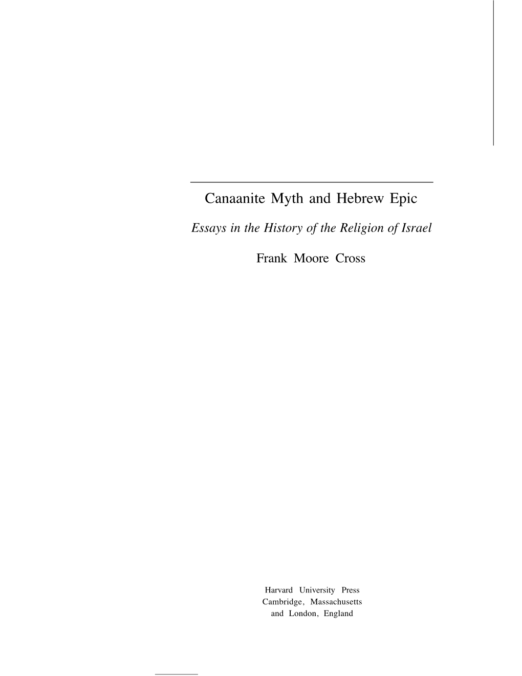 Canaanite Myth and Hebrew Epic