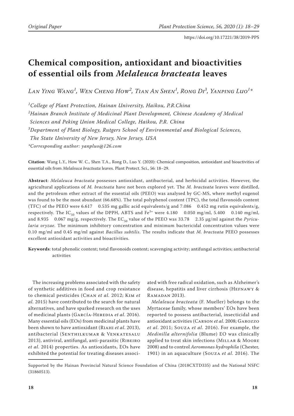 Chemical Composition, Antioxidant and Bioactivities of Essential Oils from Melaleuca Bracteata Leaves