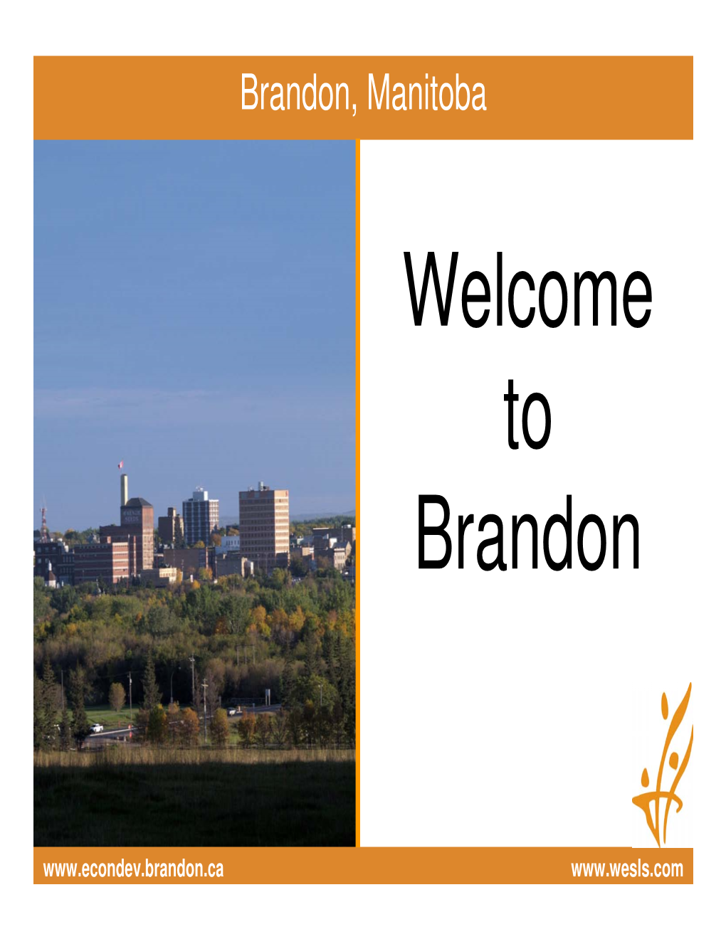 Welcome to Brandon