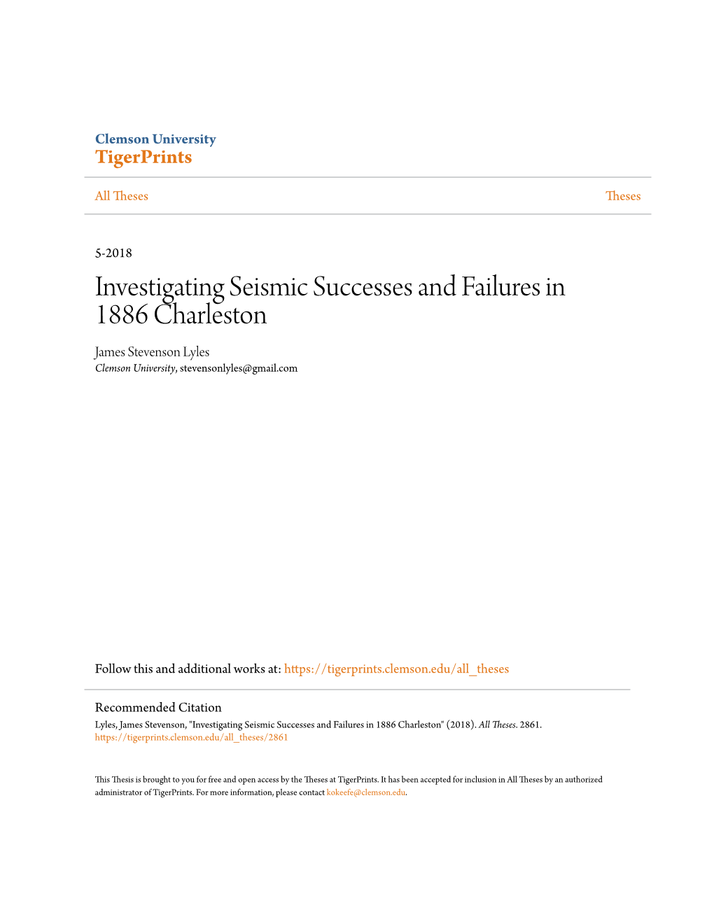 Investigating Seismic Successes and Failures in 1886 Charleston James Stevenson Lyles Clemson University, Stevensonlyles@Gmail.Com