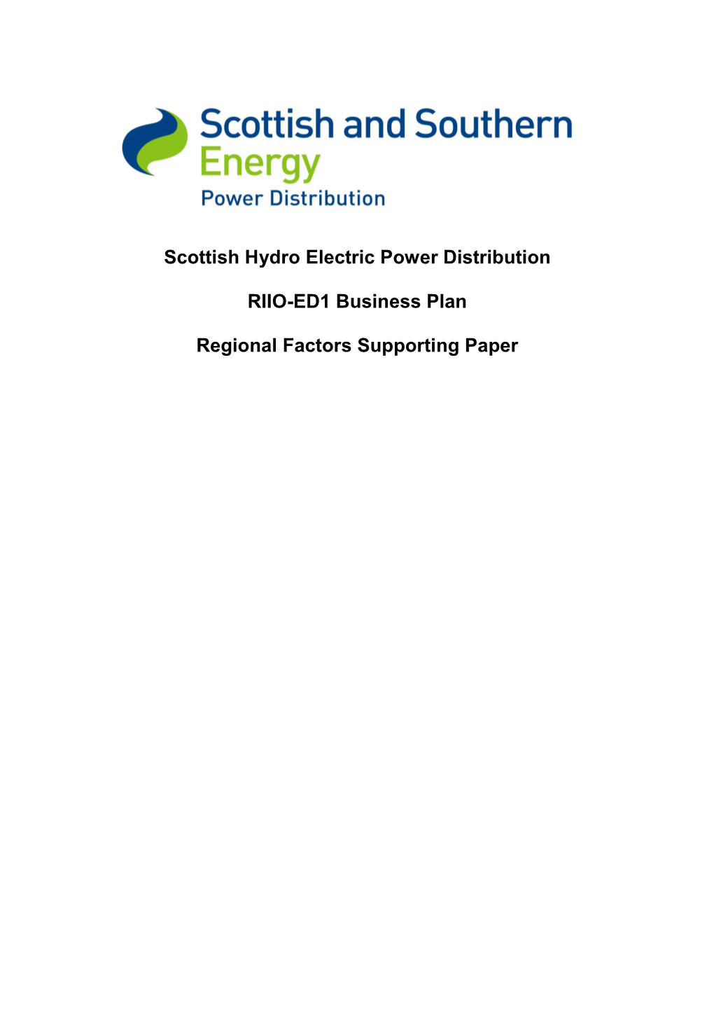 Scottish Hydro Electric Power Distribution RIIO-ED1 Business