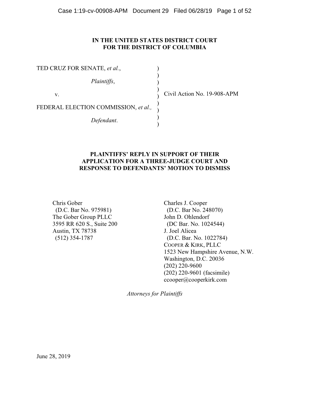 Cruz V. FEC (19-0908) Plaintiffs' Reply in Support of Their Application for 3