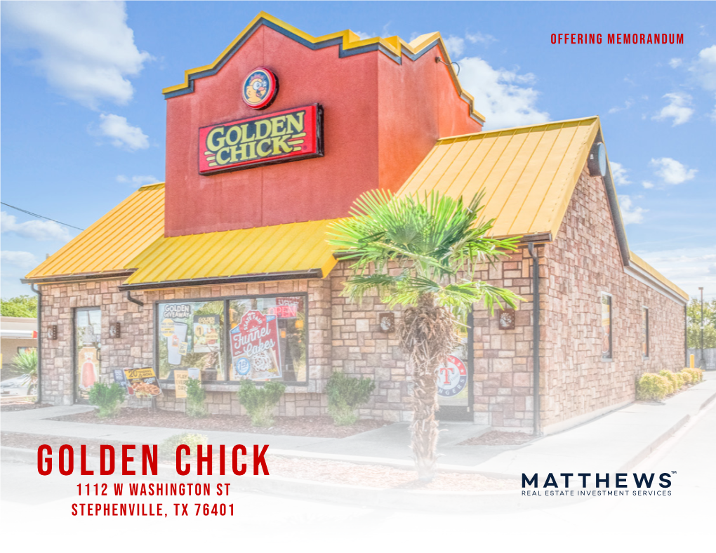 GOLDEN CHICK ™ 1112 W Washington St Stephenville, TX 76401 LISTED BY