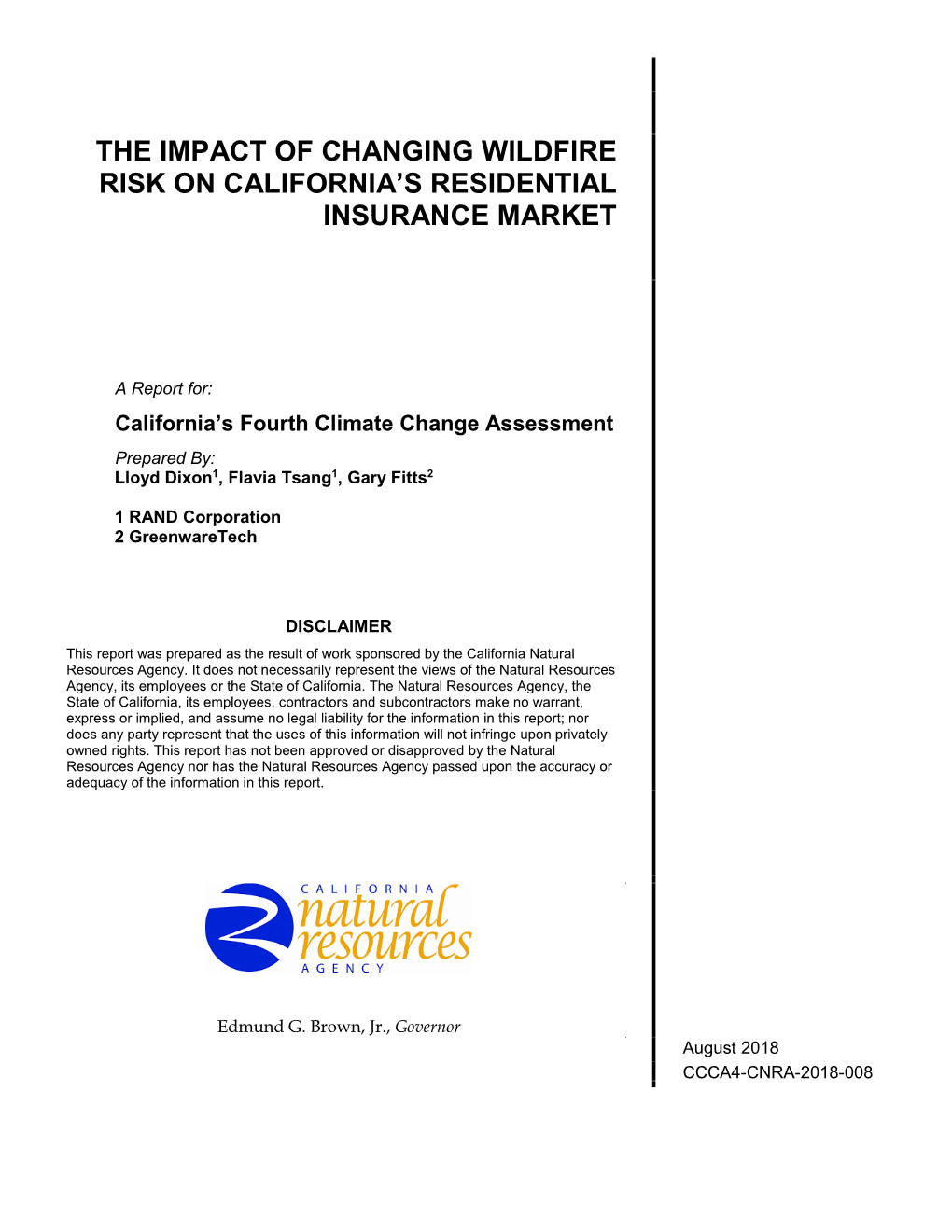 The Impact of Changing Wildfire Risk on California's Residential