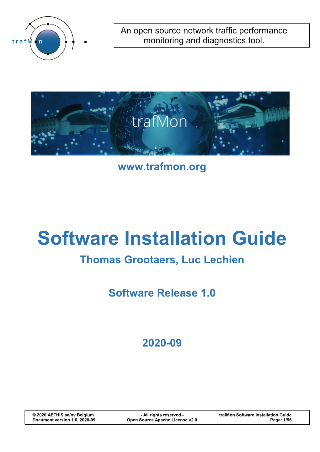 Software Installation Guide Thomas Grootaers, Luc Lechien